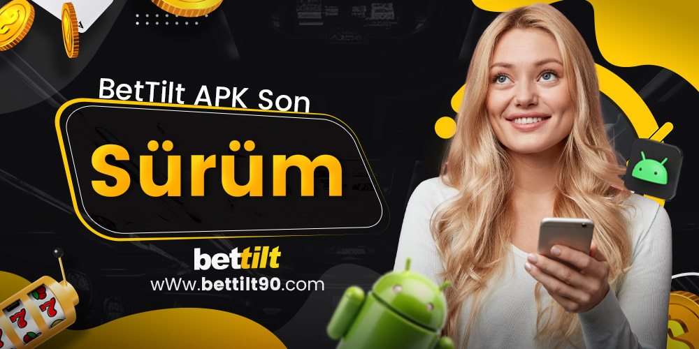 BetTilt Apk Son Sürüm