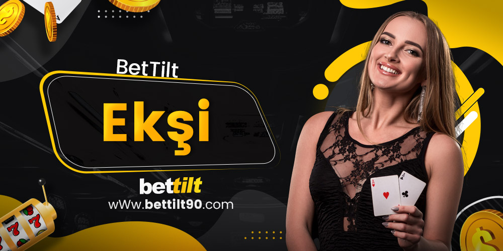 BetTilt Ekşi