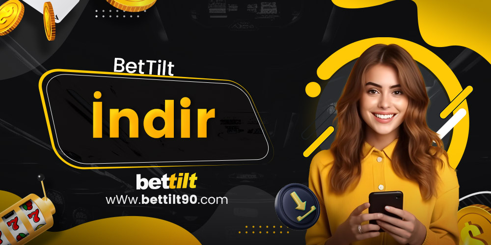 BetTilt İndir