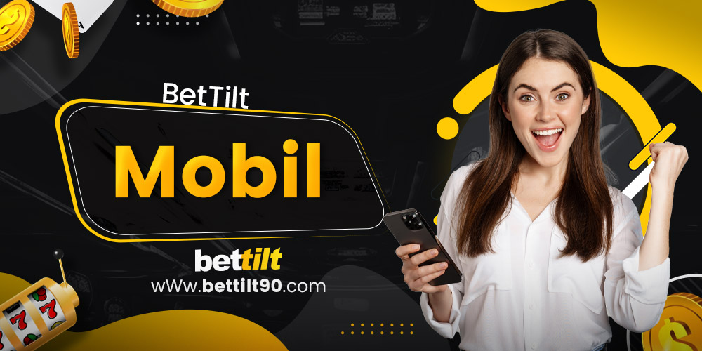 BetTilt Mobil