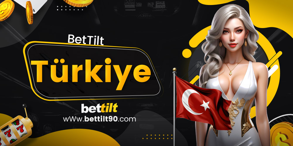 BetTilt Türkiye